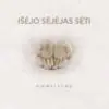 Išėjo Sėjėjas sėti: homilijos